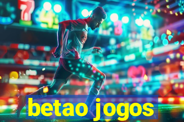 betao jogos